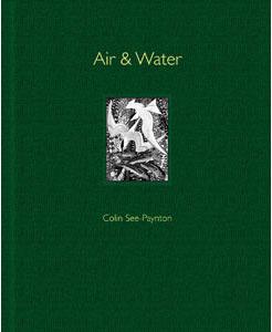 Air & Water: Colin See-Paynton: Fish and Fowl Engravings 1984-2004